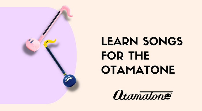 Blogs: Learn Songs for the Otamatone!